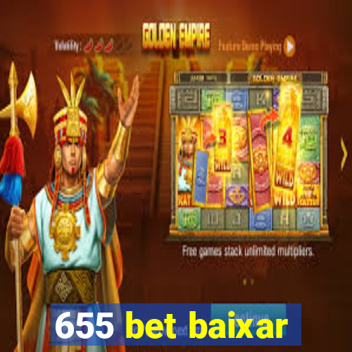 655 bet baixar